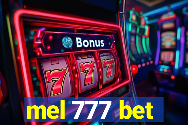 mel 777 bet